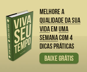 Melhore a Qualidade da sua vida em uma semana com 4 dicas práticas!